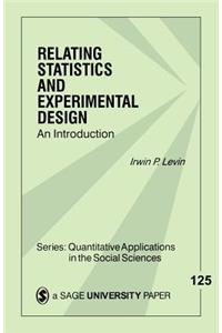 Relating Statistics & Experimental Design