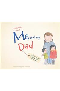 A Little Book about Me and My Dad