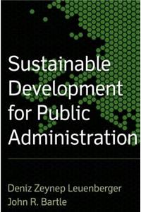 Sustainable Development for Public Administration