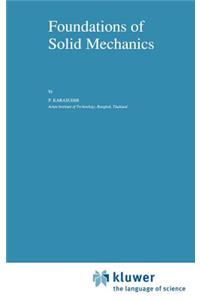 Foundations of Solid Mechanics