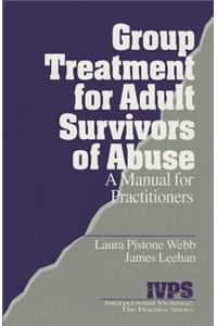 Group Treatment for Adult Survivors of Abuse