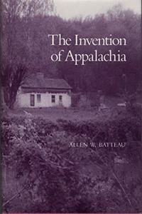 The Invention of Appalachia