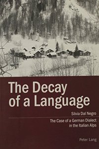 The Decay of a Language