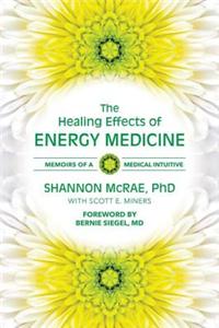 The Healing Effects of Energy Medicine