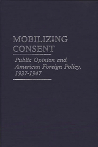 Mobilizing Consent