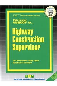 Highway Construction Supervisor: Volume 3072