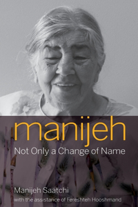 Manijeh - Not only a change of name