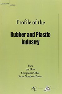 Profile of the Rubber and Plastic Industry