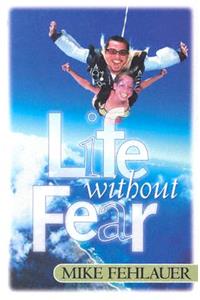 Life Without Fear