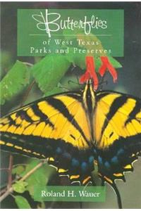 Butterflies of West Texas Parks and Preserves