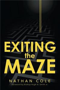 Exiting the Maze