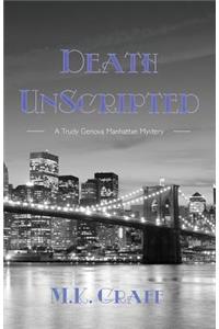 Death Unscripted