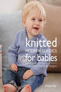Knitted Modern Classics for Babies