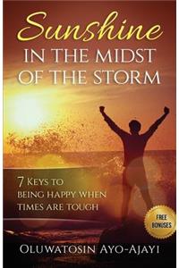 Sunshine in the Midst of the Storm