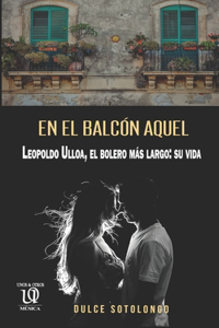 el balcón aquel