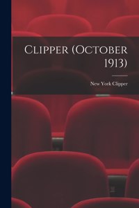 Clipper (October 1913)