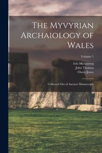 Myvyrian Archaiology of Wales