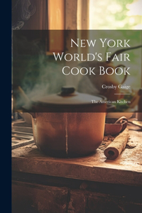 New York World's Fair Cook Book