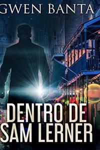 Dentro De Sam Lerner