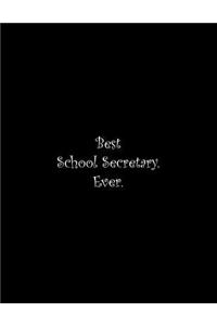 Best School Secretary. Ever