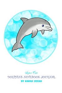 Super Cute Dolphins Notebook Journal by Kawaii Ocean