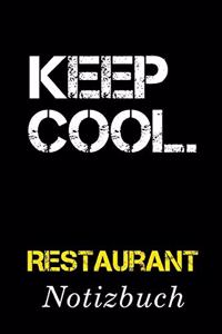 Keep Cool Restaurant Notizbuch