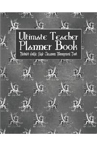 Ultimate Teacher Planner Book Undated Gothic Style Classroom Management Book