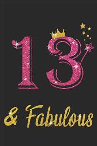 13 And Fabulous