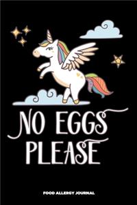 No Eggs Please Food Allergy Journal