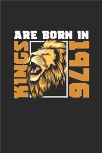 Kings Are Born In 1976