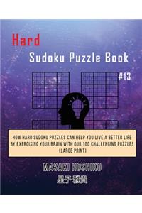 Hard Sudoku Puzzle Book #13
