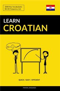 Learn Croatian - Quick / Easy / Efficient