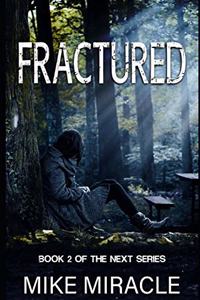 Fractured