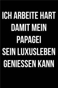 Ich Arbeite Für Papageien