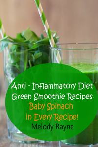 Anti - Inflammatory Diet Green Smoothie Recipes