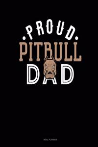 Proud Pitbull Dad
