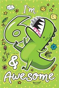 I'm 6 & Awesome