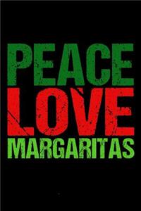 Peace Love Margaritas
