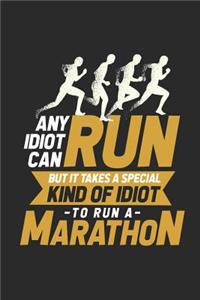 Any Idiot Can Run