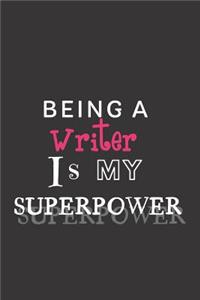 Being a Writer is my Superpower