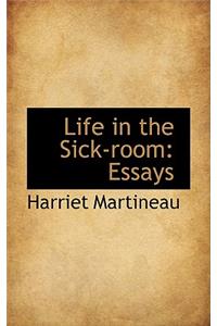 Life in the Sick-Room