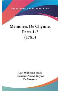 Memoires De Chymie, Parts 1-2 (1785)