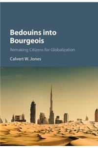 Bedouins into Bourgeois