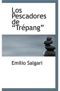 Los Pescadores de Trepang