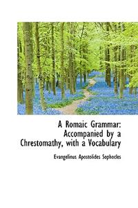 A Romaic Grammar