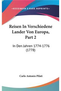 Reisen in Verschiedene Lander Von Europa, Part 2