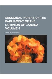 Sessional Papers of the Parliament of the Dominion of Canada