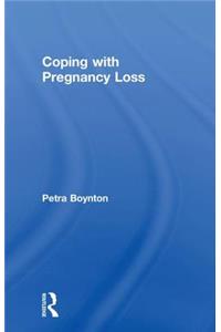Coping with Pregnancy Loss