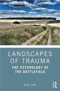 Landscapes of Trauma