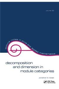 Decomposition and Dimension in Module Categories